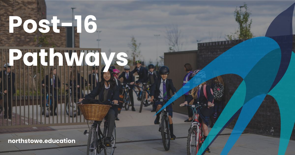Post-16 Pathways | Northstowe Learning Community